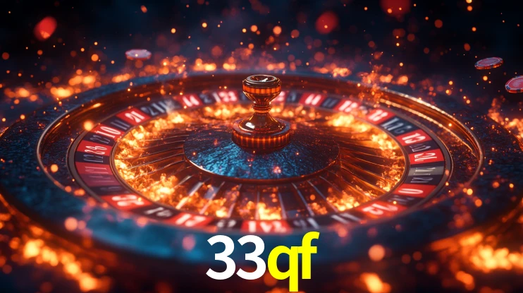 33qf: Jogos de Caça-Níqueis-Altas Recompensas, Roleta-Velocidade, Blackjack-Desafios Máximos